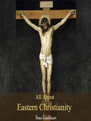 cover image of All About Eastern Christianity